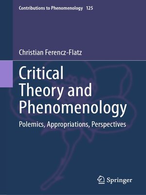 cover image of Critical Theory and Phenomenology